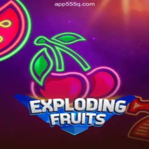 ExplodingFruits: A Thrilling Adventure on 555Q.COM Platform-Online Slots Brasil #1