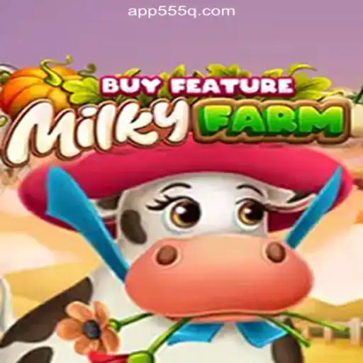 Exploring MilkyFarmBuyFeature: The Premier Online Slot in Brazil on 555Q.COM