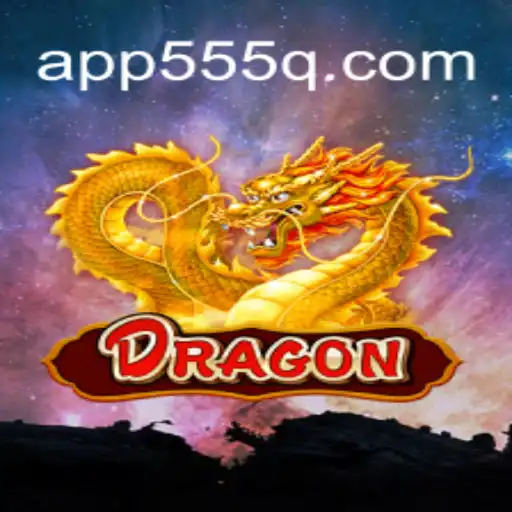Exploring the Thrilling World of Dragon: Online Slots on 555Q.COM