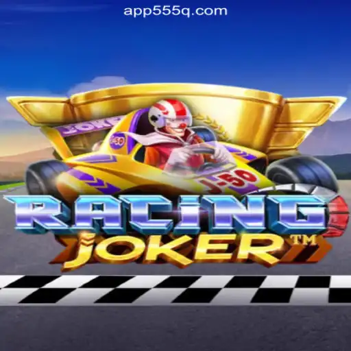 Exploring the Thrills of RacingJoker on 555Q.COM