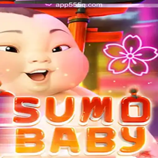 SumoBaby: An Exciting Adventure in Online Gaming on 555Q.COM
